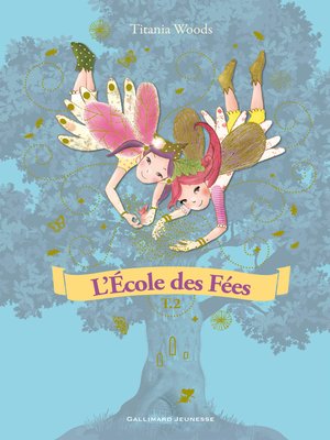 cover image of L'École des Fées (Tome 2)--Mon amie secrète / La poussière magique
